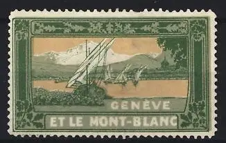 Reklamemarke Genève, Genève et le Mont-Blanc, Segelboote und Berge