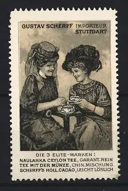 Reklamemarke Stuttgart, Gustav Scherff Importeur, Damen beim Teetrinken