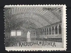 Reklamemarke Frankfurt am Main, Der Kaisersaal im Römer, historische Innenansicht
