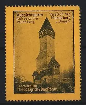 Reklamemarke Moritzberg, Aussichtsturm nach gänzlicher Vollendung
