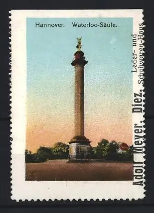 Reklamemarke Hannover, Waterloo-Säule, Adolf Meyer Diez Schuhwaren-Haus