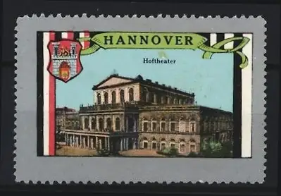 Reklamemarke Hannover, Hoftheater, Gebäudeansicht mit Wappen