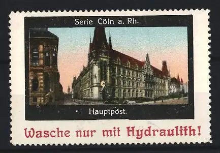 Reklamemarke Cöln a. Rh., Hauptpost, Waschmittel Hydraulith
