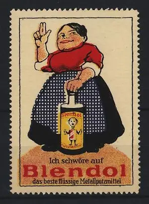 Reklamemarke Blendol, flüssiges Metallputzmittel, Frau mit Blendol-Flasche