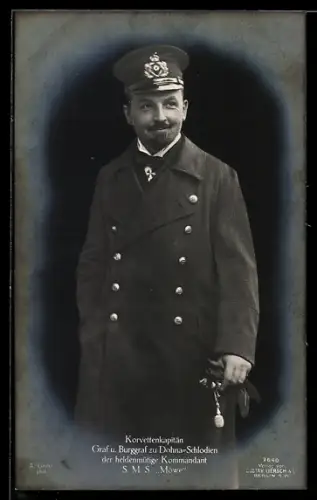 AK Korvettenkapitän Graf u. Burggraf zu Dohna-Schlodien, Kommandant des Hilfskreuzers S.M.S. Möwe