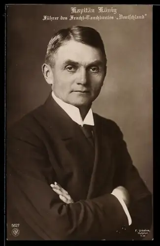 Foto-AK Kapitän Paul König, Führer des Fracht-Tauchbootes Deutschland