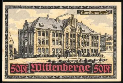 Notgeld Wittenberge, 50 Pf, Neue Bürgerschule und Stadtwappen mit Burg und Türmen