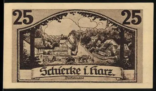 Notgeld Schierke i. Harz 1921, 25 Pfennig, Dorfstrasse und Goethe-Zitat