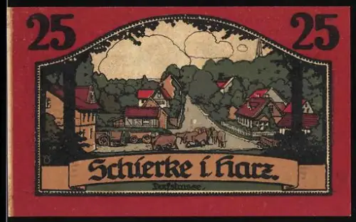 Notgeld Schierke i. Harz 1921, 25 Pfennig, Dorfstrasse und Goethe-Zitat mit Silhouette