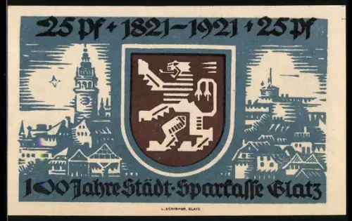 Notgeld Glatz 1921, 25 Pf, Ortsansicht und Wappen zum 100-jährigen Jubiläum der Stadtsparkasse
