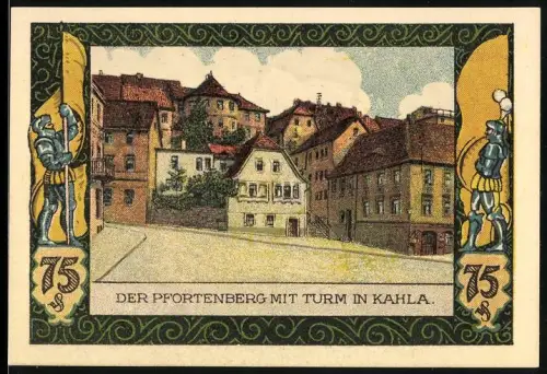Notgeld Kahla /S.-A. 1922, 75 Pf, Der Pfortenberg mit Turm, Ritter