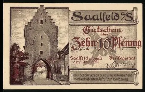 Notgeld Saalfeld /S. 1921, 10 Pfennig, Stadttor und Brücke über die Saale mit Landschaft
