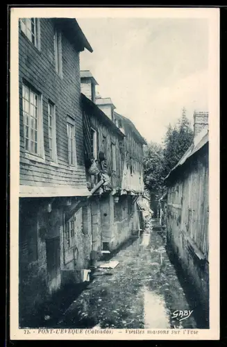 AK Pont-L`Eveque /Calvados, Vieilles maisons sur l`Ytre