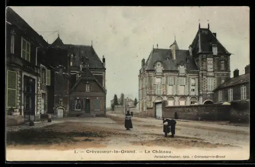 AK Crèvecoeur-le-Grand, Le Château