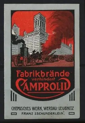 Reklamemarke Werdaqu-Leubnitz, Camprolid Brandschutz Chemisches Werk F. Zschenderlein, Feuerwehr löscht Fabrikbrand