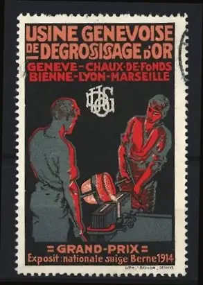 Reklamemarke Berne - Bern, Grand Prix Exposit 1914, Usine Genevoise De Degrosiosage d'Or, Stahlgiesser bei der Arbeit