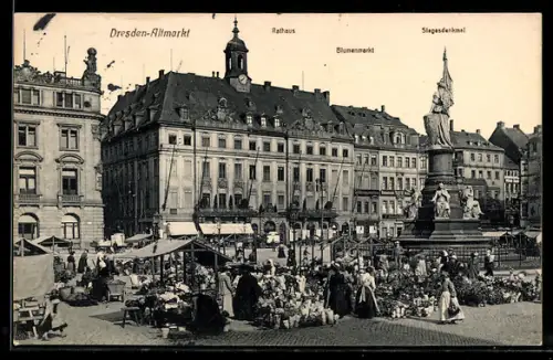 AK Dresden, Altmarkt, Rathaus mit Blumenmarkt und Siegesdenkmal