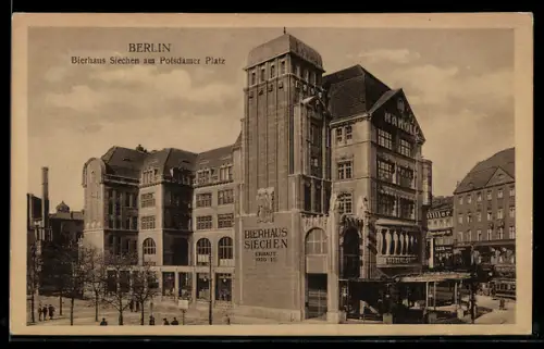 AK Berlin-Tiergarten, Gasthaus Bierhaus Siechen am Potsdamer Platz