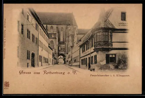 AK Rothenburg o. T., Feuerleinserker in der Klinggasse, Strassenpartie