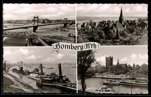 AK Homberg /N.-Rh., Rheinbrücke, Ortsansicht, Hafenansicht, Schloss mit Dampferanleger
