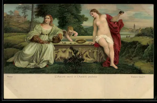 Künstler-AK Stengel & Co. Nr. 29806: Tiziano Vecelli, L`Amore sacro e l`Amore profano