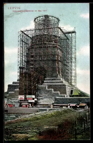 AK Leipzig, Völkerschlachtdenkmal im Bau 1911