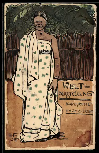 Künstler-AK Handgemalt sign. Heinrich Freytag: Karlsruhe, Weltausstellung, Afrikanerin vor einem Dorf