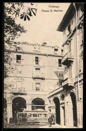 AK Torino, Piazza S. Martino, Strassenbahn