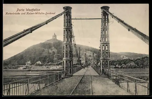 AK Porta Westfalica, Kettenbrücke und Kaiser Wilhelm-Denkmal