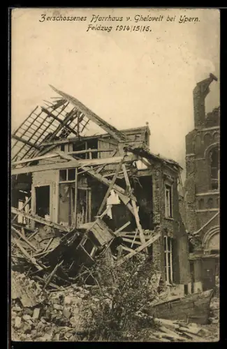 AK Ypern, Zerschossenes Pfarrhaus v. Gheluvelt