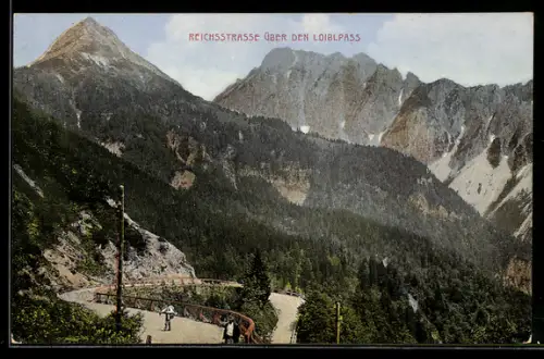 AK Loiblpass, Reichsstrasse