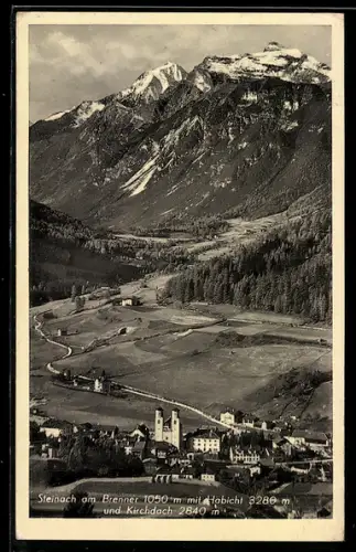 AK Steinach am Brenner, Teilansicht mit Habicht und Kirchdach