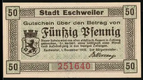 Notgeld Eschweiler 1918, 50 Pfennig, Wappen und patriotischer Spruch Gedenke, dass Du ein Deutscher bist!