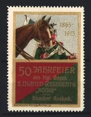 Reklamemarke Ansbach, 50 Jahrfeier des Kgl. Bayer. 2. Ulanen-Regiments König 1863-1913, Reiter mit Pferd