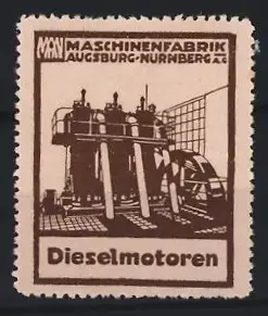 Reklamemarke Augsburg & Nürnberg, MAN, Maschinenfabrik, Dieselmotoren, Industrieanlagen