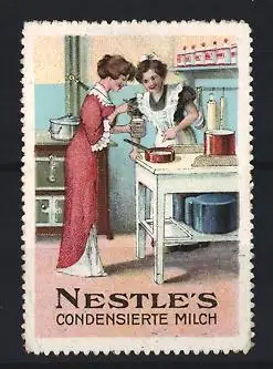 Reklamemarke Nestle, Condensierte Milch, Frauen in der Küche