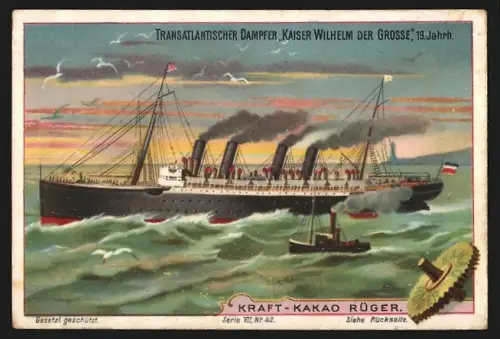 Sammelbild Dresden, Otto Rüger, Kakao, Transatlantischer Dampfer Kaiser Wilhelm der Grosse im 19. Jhd.