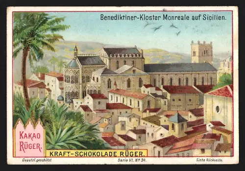 Sammelbild Dresden, Otto Rüger, Kakao und Schokolade, Benediktiner-Kloser Monreale auf Sizilien