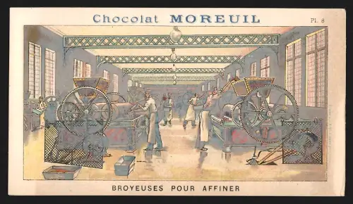 Sammelbild Clichy, Moreuil, Schokolade, Broyeuses pour affiner