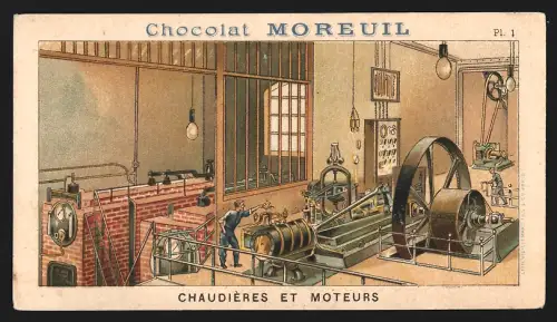 Sammelbild Clichy, Moreuil, Schokolade, Chaudières et moteurs