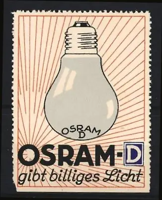 Reklamemarke Osram gibt billiges Licht, Glühbirne