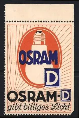 Reklamemarke Osram gibt billiges Licht, Glühbirne