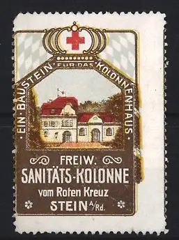 Reklamemarke Stein a. Rd., Freiw. Sanitäts-Kolonne vom Roten Kreuz, Ein Baustein für das Kolonnenhaus