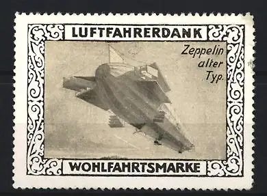 Reklamemarke Luftfahrerdank, Zeppelin Luftschiff alter Typ, Airship