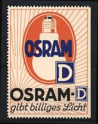 Reklamemarke Osram, Gibt billiges Licht, Glühbirne