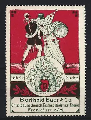Reklamemarke Frankfurt a /M, Berthold Baer & Co., Christbaumschmuck & Fastnachts-Artikel, Clown - Harlekin im Kostüm