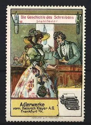 Reklamemarke Frankfurt a /M, Adler Schreibmaschine der Adlerwerke, Die Geschichte des Schreibens, Stahlfeder