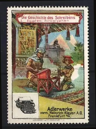 Reklamemarke Frankfurt a.M., Adler Schreibmaschine der Adlerwerke, Die Geschichte des Schreibens, Ägypten-Hieroglyphen
