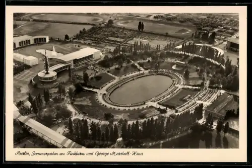 AK Berlin, Sommergarten am Funkturm und George Marschall-Haus aus der Vogelschau