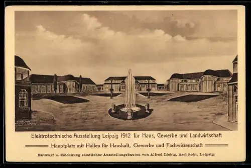 AK Leipzig, Elektrotechnische Ausstellung 1912 für Haus, Gewerbe und Landwirtschaft, Hauptplatz mit Hallen